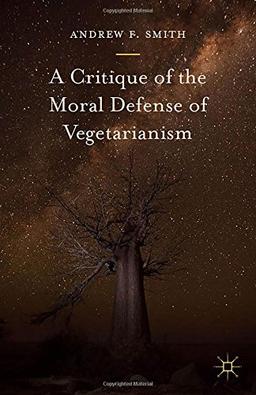 A Critique of the Moral Defense of Vegetarianism