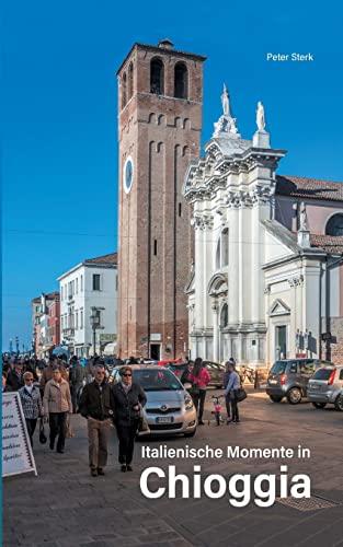 Chioggia II: Auflage 1