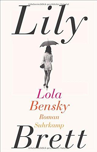 Lola Bensky: Roman. Geschenkausgabe (suhrkamp taschenbuch)