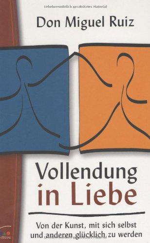 Vollendung in Liebe