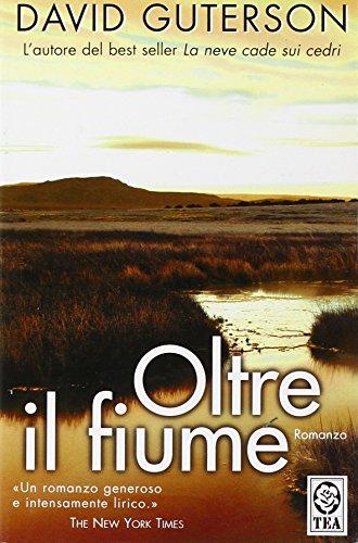 Oltre il fiume (Teadue)