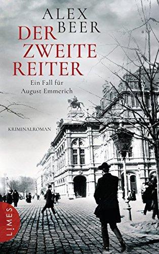 Der zweite Reiter: Ein Fall für August Emmerich - Kriminalroman