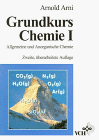 Grundkurs Chemie I: Allgemeine und Anorganische Chemie