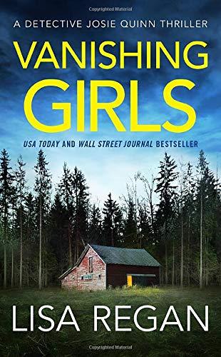 Vanishing Girls (Detective Josie Quinn, Band 1)