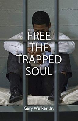 Free the Trapped Soul