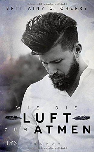 Wie die Luft zum Atmen (Romance Elements, Band 1)