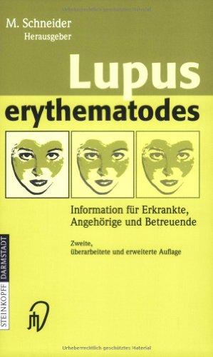 Lupus erythematodes: Information für Erkrankte, Angehörige und Betreuende