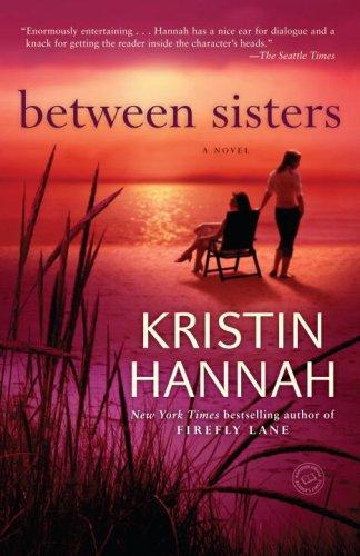 Between Sisters: A Novel