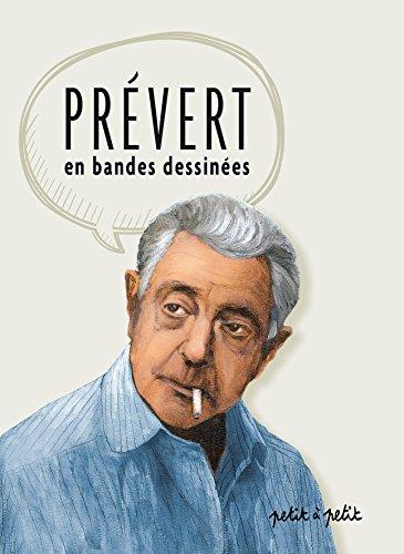 Prévert : les poèmes en bandes dessinées