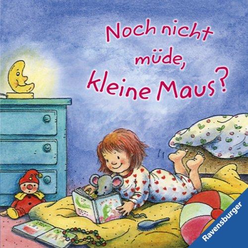 Noch nicht müde, kleine Maus?