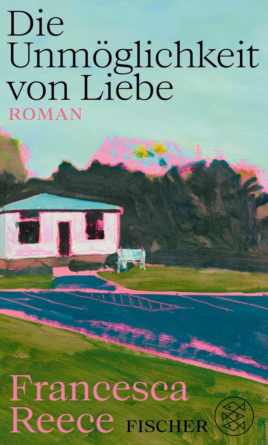 Die Unmöglichkeit von Liebe: Roman