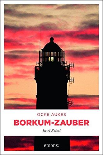 Borkum-Zauber: Insel Krimi