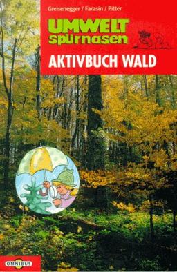 Umweltspürnasen Aktivbuch Wald.