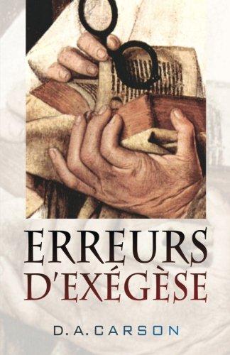 Erreurs d'exégèse (Exegetical Fallacies)