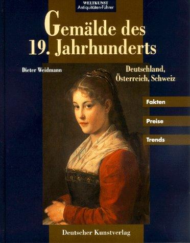 Gemälde des 19. Jahrhunderts. Deutschland, Österreich, Schweiz