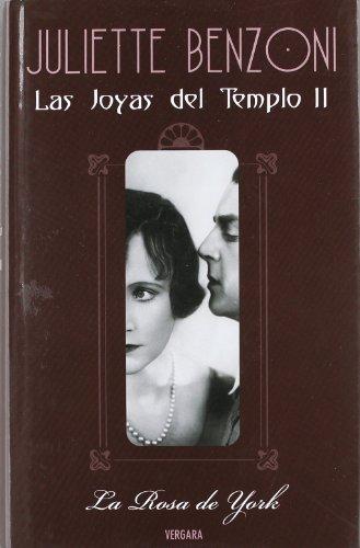 ROSA DE YORK, LA: LAS JOYAS DEL TEMPLO 2 (SAGA HISTORICA, Band 0)