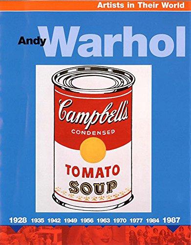 Andy Warhol (Artists in Their World, Band 8)