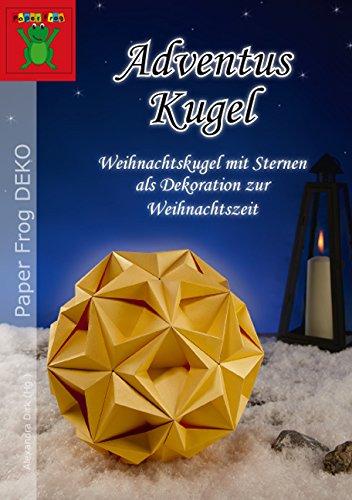 Adventus Kugel: Weihnachtskugel mit Sternen als Dekoration zur Weihnachtszeit