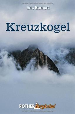 Kreuzkogel: Rother Bergkrimi