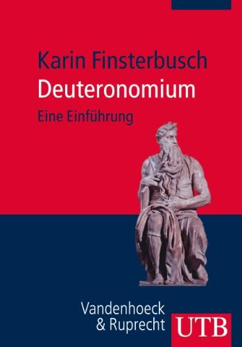 Deuteronomium: Eine Einführung