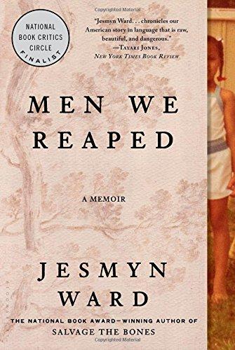 Men We Reaped: A Memoir