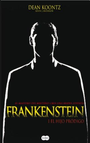 Frankenstein I - el hijo prodigo