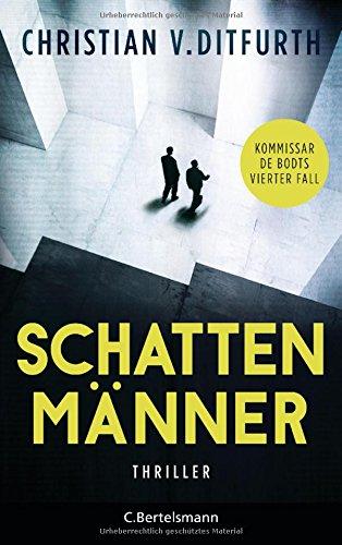 Schattenmänner: Thriller (Kommissar de Bodt ermittelt, Band 4)