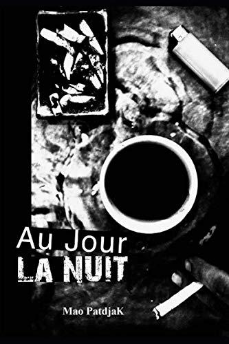 Au jour la nuit