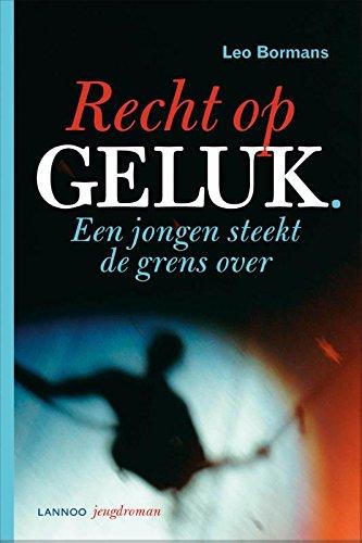 Recht op geluk: een jongen steekt de grens over