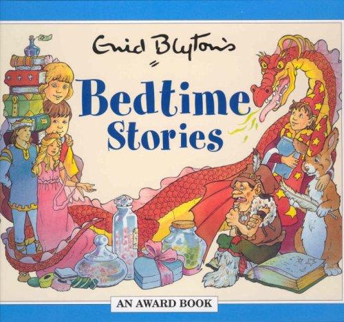 Bedtime Stories (Enid Blyton's Anthologies)