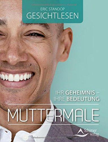 Muttermale: Ihr Geheimnis - ihre Bedeutung