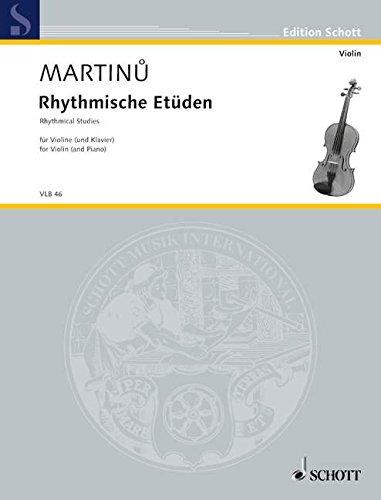 Rhythmische Etüden: H 202 (recte 216/217). Violine (und Klavier). (Edition Schott)