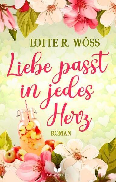 Liebe passt in jedes Herz (Ein Schluck Liebe)