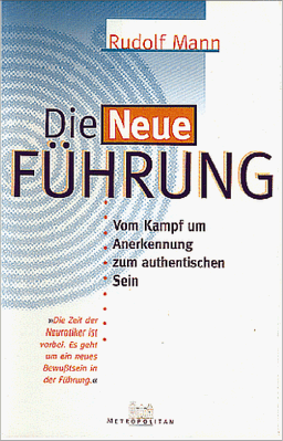 Die neue Führung