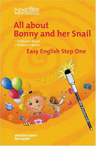 Durchblick LÜK : All about Bonny and her Snail