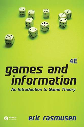 Games Information 4e: An Introduction to Game Theory