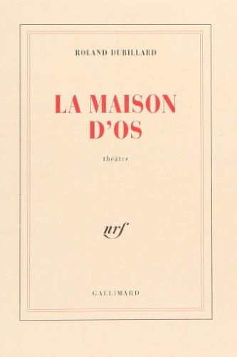 La Maison d'os