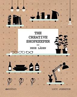 The Creative Shopkeeper: Neue Läden