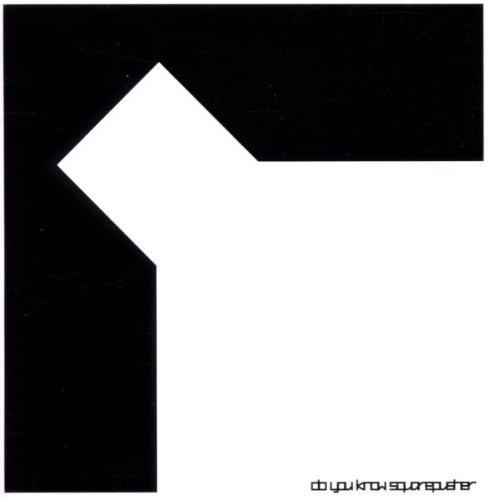 Do You Know Squarepusher