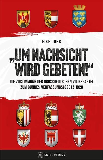 „Um Nachsicht wird gebeten!“: Die Zustimmung der Großdeutschen Volkspartei zum Bundes-Verfassungsgesetz 1920