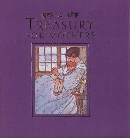 A Treasury for Mothers