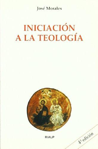 Iniciación a la teología (Biblioteca de Iniciación Teológica)