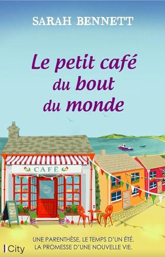 Le petit café du bout du monde