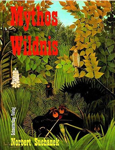 Mythos Wildnis