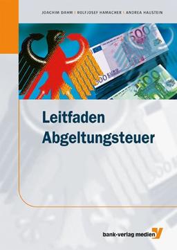 Leitfaden Abgeltungsteuer