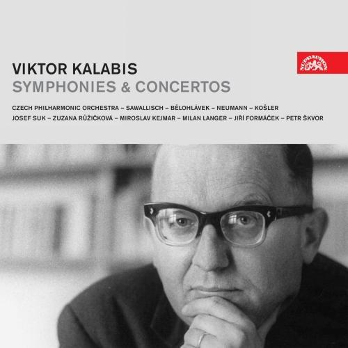 Viktor Kalabis: Sinfonien und Konzerte