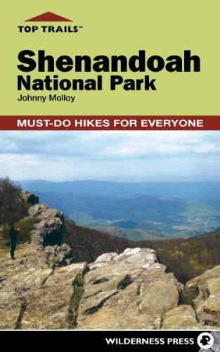 Top Trails: Shenandoah National Park: Must-Do Hikes for Everyone