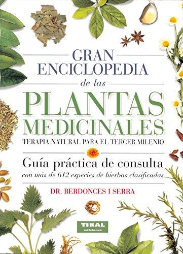 Gran enciclopedia de las plantas medicinales (Gran Enciclopedia Plantas Medicinales)