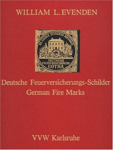 Deutsche Feuerversicherungs-Schilder /German Fire Marks