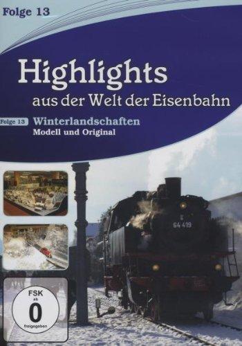 Highlights aus der Welt der Eisenbahn - Vol. 13